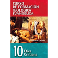 Cft 10 - Ética Cristiana