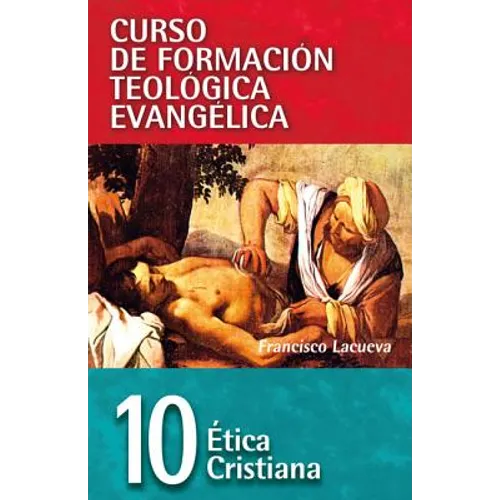 Cft 10 - Ética Cristiana