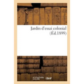 Jardin d'Essai Colonial