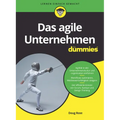 Das agile Unternehmen für Dummies