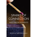 Sparks of Connection: Matchbook Moments