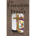 The Essentials of Prayer