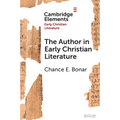 The Author in Early Christian Literature