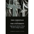 The Christian vs. The University