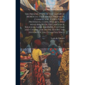 The Present State of the Empire of Morocco. Its Animals, Products, Climate, Soil, Cities, Ports, Provinces, Coins, Weights, and Measures. With the Lan