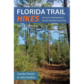Florida Trail Hikes: Top Scenic Destinations on Florida's National Scenic Trail