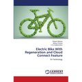 Electric Bike With Regeneration and Cloud Connect Feature