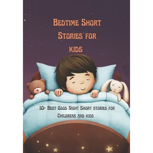 Bedtime Short Stories for kids: 10+ Best Good Night Short stories for Childrens and kids