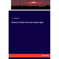 History of India From the Earliest Ages