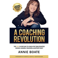 A Coaching Revolution: The NEW Clever Way To Coach For Time-Strapped School Leaders, Teachers & Support Staff