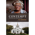 Contempt (Grandma BB's Shenanigans)
