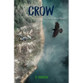 CROW The River Bend Series