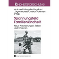 Spannungsfeld Familienkindheit