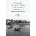 Journey to Southern Thailand and Burma (1912)