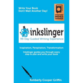 Inkslinger - 99-Day Guided Writing Experience