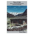 Tree of Life: Tales of a Traveling Woman in India, 1971-1974 and 1979-1983