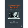 Psychoanalysis Online 4: Teleanalytic Practice, Teaching, and Clinical Research