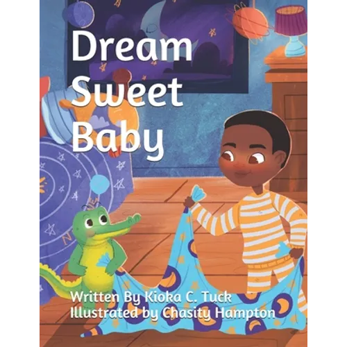 Dream Sweet Baby