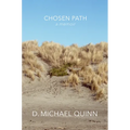 Chosen Path: A Memoir