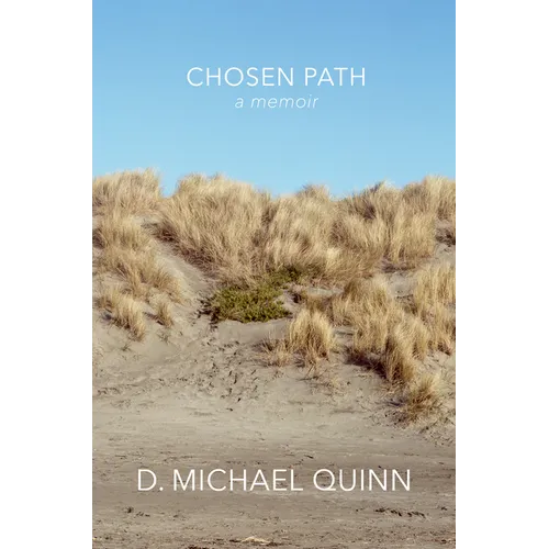 Chosen Path: A Memoir