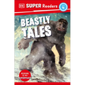 DK Super Readers Level 4 Beastly Tales