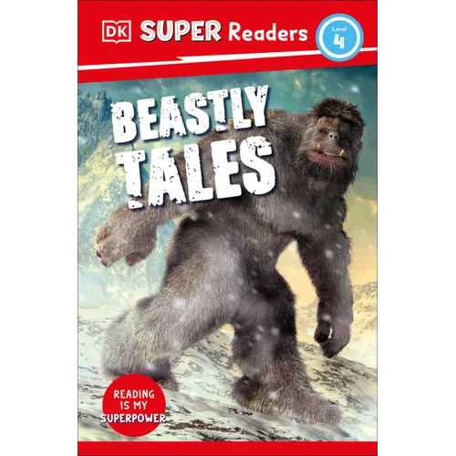 DK Super Readers Level 4 Beastly Tales