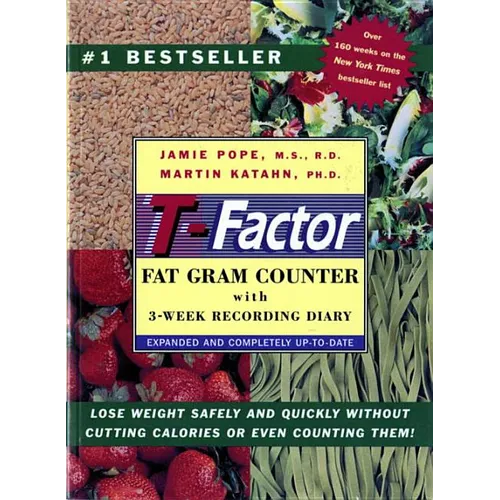 The T-Factor Fat Gram Counter
