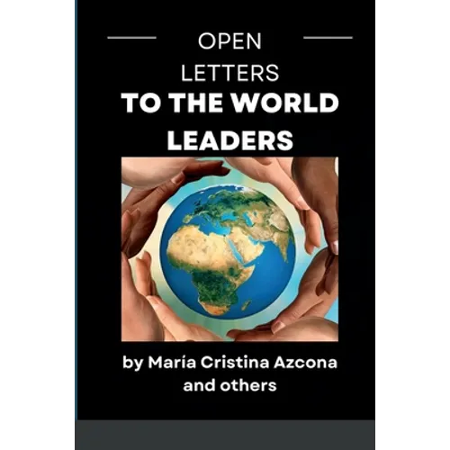 Open Letters to the World Leaders