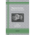 Magnetochemistry: Materials and Applications