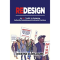 Redesign: An SEL Toolkit to Designing Culturally Sustaining and Antiracist Practices