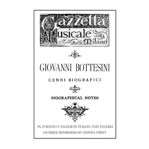 Giovanni Bottesini Cenni Biografici/Biographical Notes
