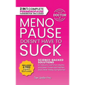 Menopause Doesn't Have to Suck: Science-Backed Solutions to Debunk Common Myths, Beat the Symptoms, Manage Perimenopause (and Beyond) with Humor!