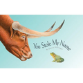 You Stole My Name: A Rhyming Book of Animals That Sound Alike