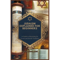 Judaism Explained for Beginners: A Guide to discussing the Torah and Jewish Tradition