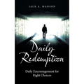 Daily Redemption: Daily Encouragement for Right Choices
