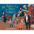 All Hallows' Eve in Salem the Unofficial Town of Halloween