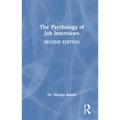The Psychology of Job Interviews