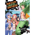 Survival in Another World with My Mistress! (Manga) Vol. 7