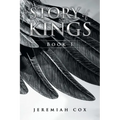 Story of Kings: Book 1