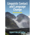 Linguistic Contact and Language Change: An Introduction