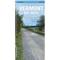 Vermont Day Hikes: A Folding Guide to Easy & Accessible Trails