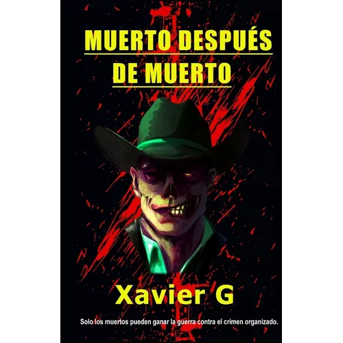 Muerto después de muerto