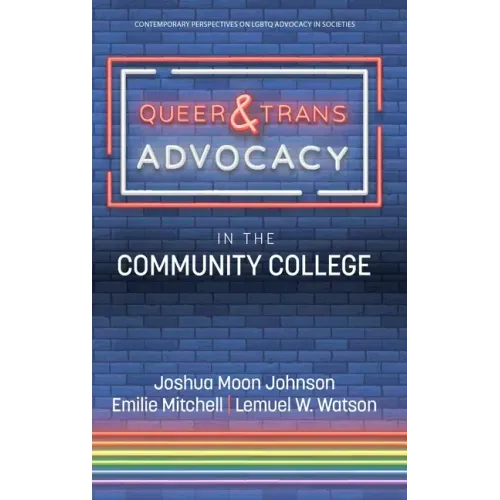 Queer & Trans Advocacy in the Community College