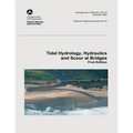 Tidal Hydrology, Hydraulics and Scour at Bridges