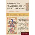 The Syriac and Arabic Lexicon of Hasan Bar Bahlul (He-Mim)