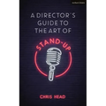 A Director's Guide to the Art of Stand-up