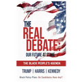 The Real Debate: Our Future at Stake