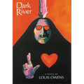 Dark River: A Novel Volume 30