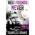 Cherry Grove: Best Friends Never