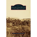 Historic Stage Routes of San Diego County